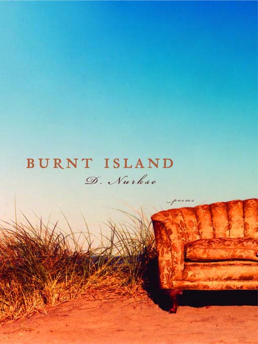 Title details for Burnt Island by D. Nurkse - Wait list